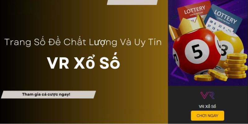 Cau-chuyen-ve-VR-Lottery-Bet88