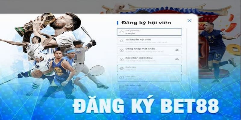 dang-ky-bet88-buoc