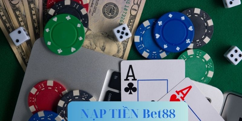 nap-tien-bet88-da-dang-hinh-thuc